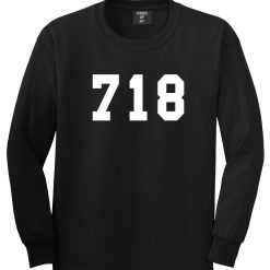 718 New York Area Code Long Sleeve T-Shirt