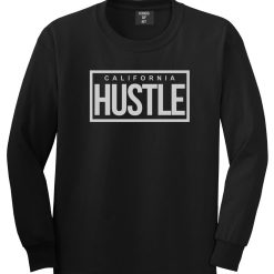 California Hustle Long Sleeve T-Shirt