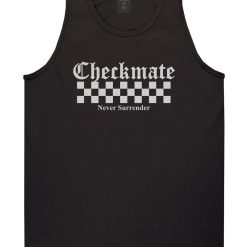 Checkmate Never Surrender Chess Mens Tank Top T-Shirt