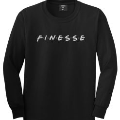 Finesse Friends Long Sleeve T-Shirt