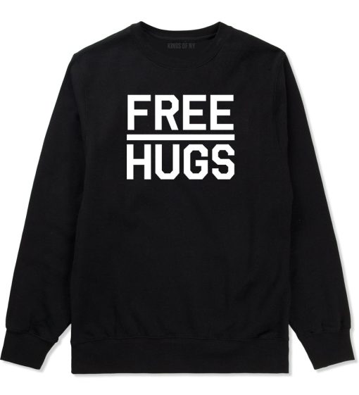 Free Hugs Funny Mens Crewneck Sweatshirt