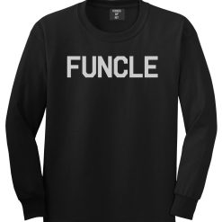 Funcle Fun Funny Uncle Mens Long Sleeve T-Shirt
