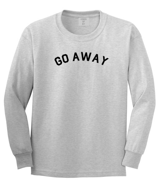 Go Away Mens Long Sleeve T-Shirt - Image 3