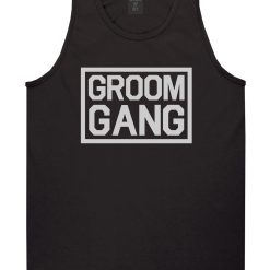 Groom Gang Bachelor Party Mens Tank Top Shirt