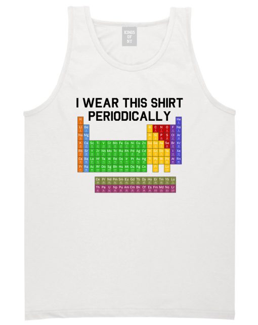 I Wear This Shirt Periodically Funny Science Mens Tank Top T-Shirt - Image 2