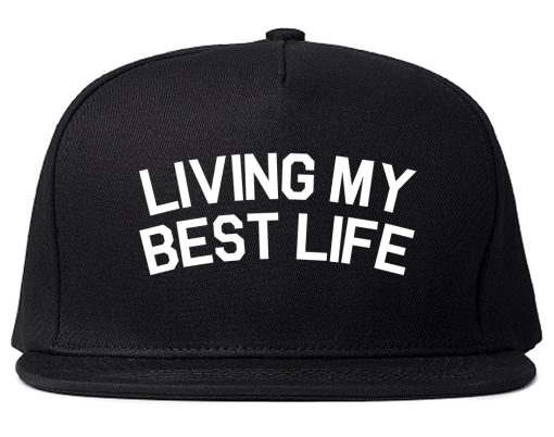Living My Best Life Mens Snapback Hat