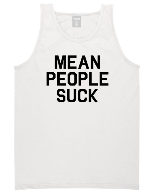 Mean People Suck Mens Tank Top Shirt - Image 2