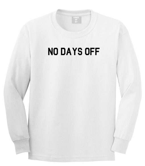 No Days Off Mens Long Sleeve T-Shirt - Image 2
