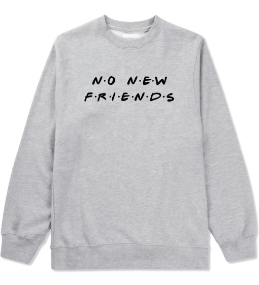 No New Friends Crewneck Sweatshirt - Image 3