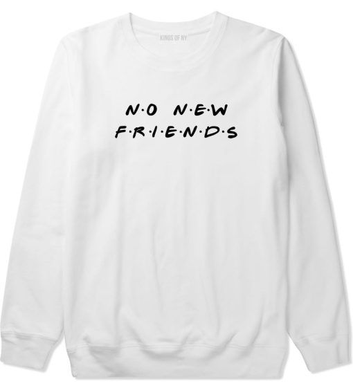 No New Friends Crewneck Sweatshirt - Image 2