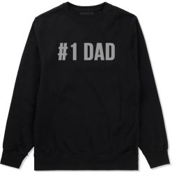Number 1 One Dad Crewneck Sweatshirt
