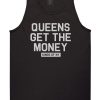 Queens Get The Money Mens Tank Top Shirt