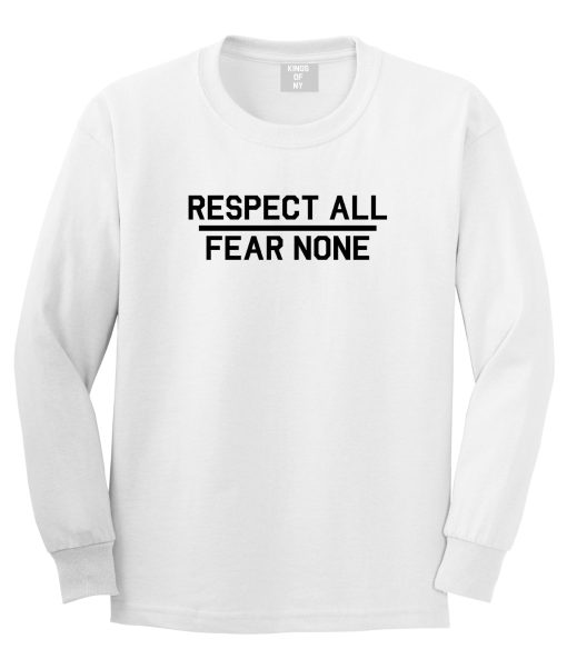 Respect All Fear None Mens Long Sleeve T-Shirt - Image 2