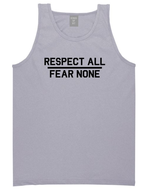 Respect All Fear None Mens Tank Top Shirt - Image 3