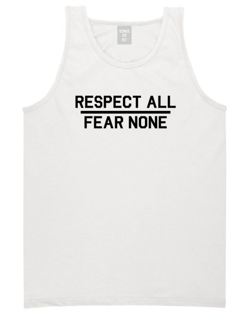Respect All Fear None Mens Tank Top Shirt - Image 2