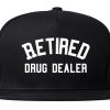 Retired Drug Dealer Mens Snapback Hat