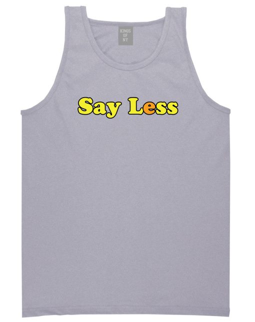 Say Less Mens Tank Top Shirt - Image 3
