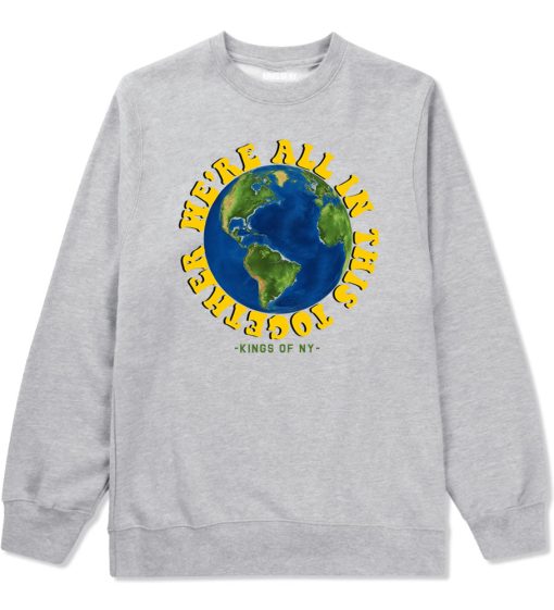 We're All In This Together Mens Crewneck Sweatshirt