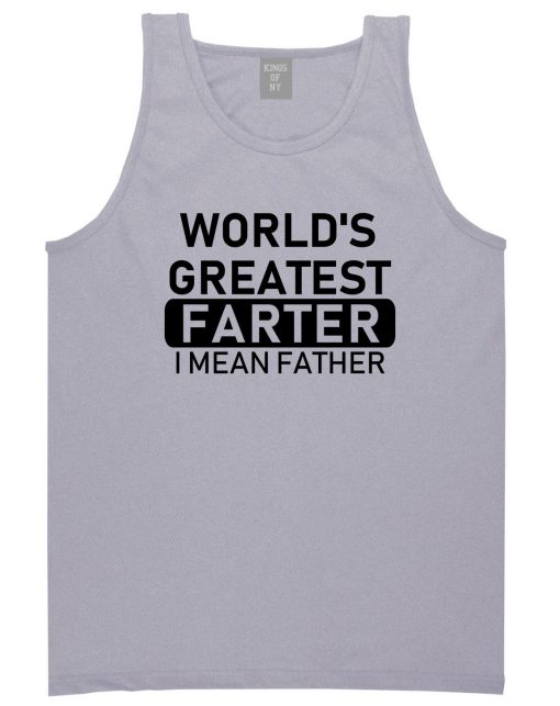 Worlds Greatest Farter Father Dad Day Mens Tank Top T-Shirt - Image 3