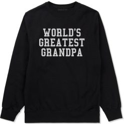 Worlds Greatest Grandpa Fathers Day Mens Crewneck Sweatshirt