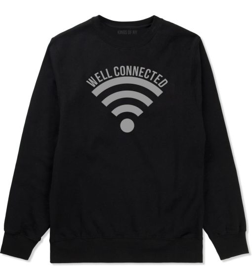 Well Connected Wifi Meme Crewneck Sweatshirt