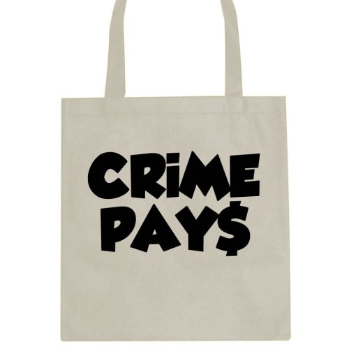Crime Pays Bubble Letters Money Sign Tote Bag - Image 3