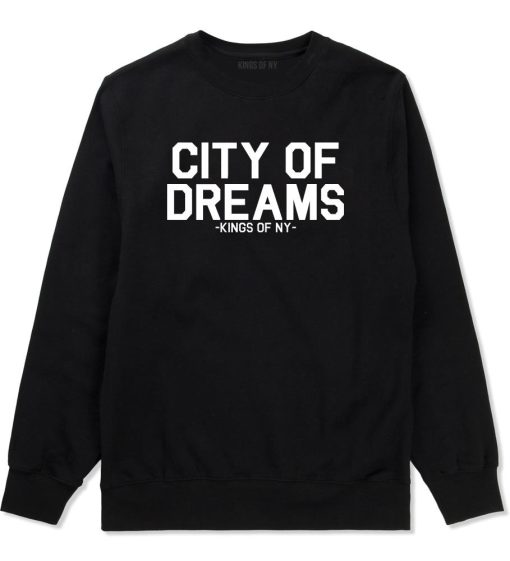 City Of Dreams Crewneck Sweatshirt