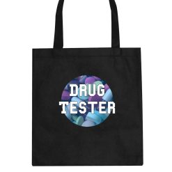 Drug Tester Pop Pills Tote Bag
