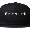 Enemies Friends Parody Snapback Hat