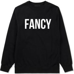 Fancy Crewneck Sweatshirt