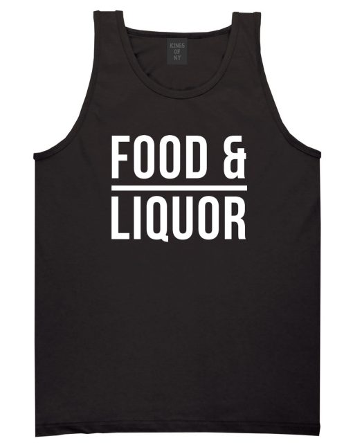 Food And Liquor Tank Top