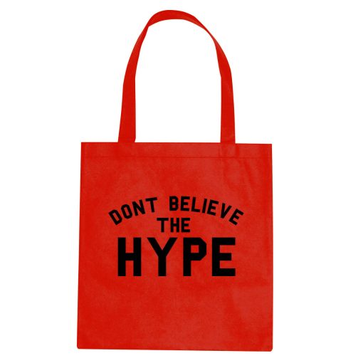 Don't Believe The Hype Tote Bag - Image 4