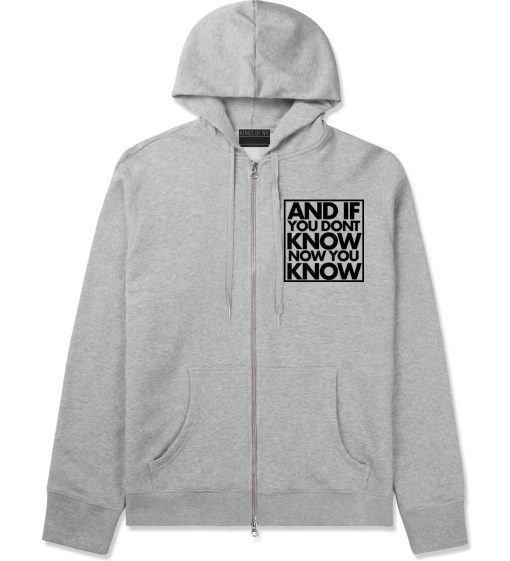 And If You Don't Know Now You Know Zip Up Hoodie - Image 2