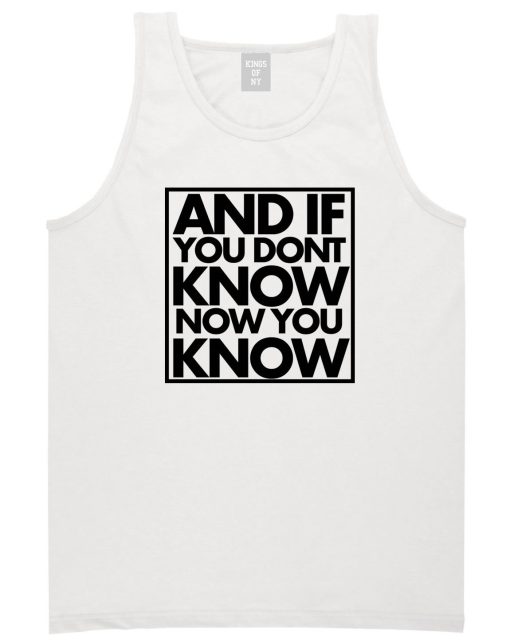 And If You Don't Know Now You Know Tank Top - Image 2