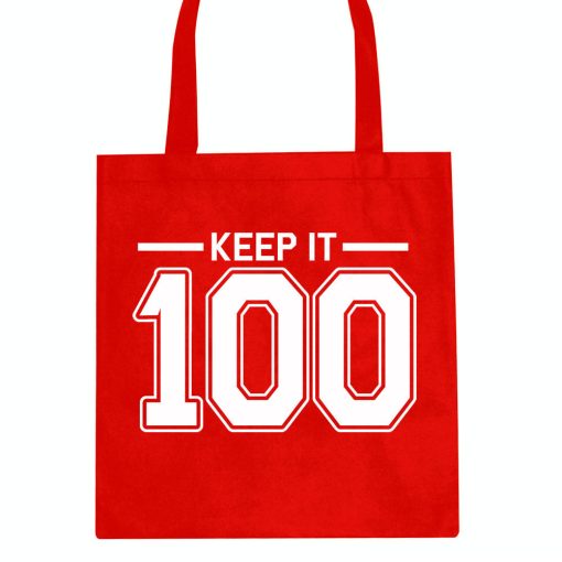 Keep It 100 Tote Bag - Image 4