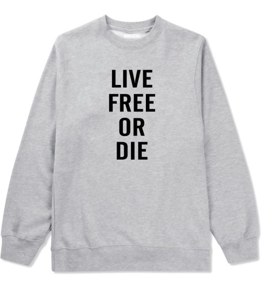 Live Free Or Die Crewneck Sweatshirt - Image 3