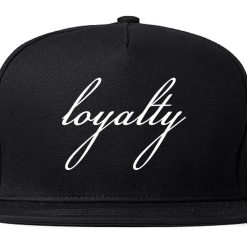 Loyalty Script Snapback Hat