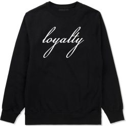 Loyalty Script Crewneck Sweatshirt