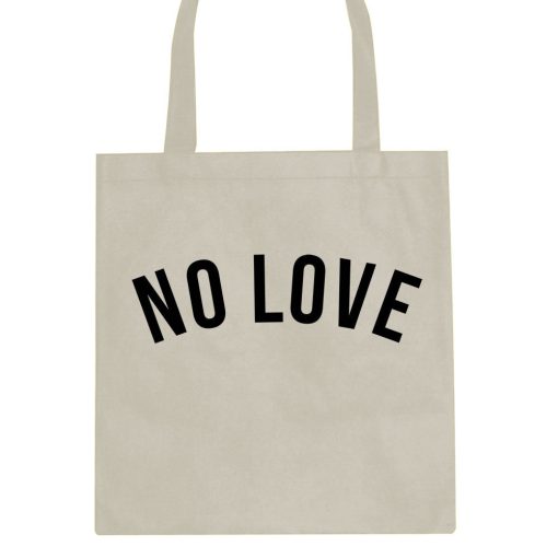 No Love Tote Bag - Image 3