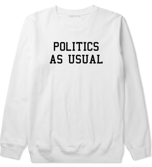 Politics As Usual Crewneck Sweatshirt - Image 2