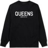 Queens Kings Of NY Crewneck Sweatshirt