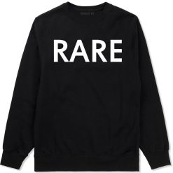 Rare Crewneck Sweatshirt