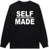 Self Made Crewneck Sweatshirt