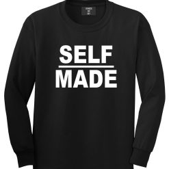 Self Made Long Sleeve T-Shirt