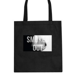 Smoked Out Weed Marijuana Smoke Tote Bag