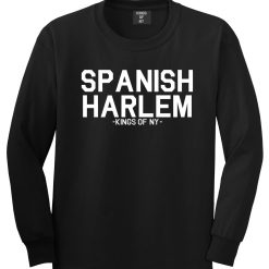 Spanish Harlem Kings Of NY Long Sleeve T-Shirt