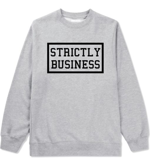 Strictly Business Crewneck Sweatshirt - Image 2