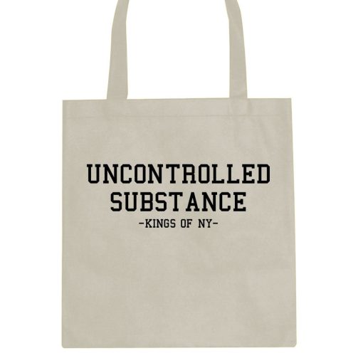 Uncontrolled Substance Tote Bag - Image 3