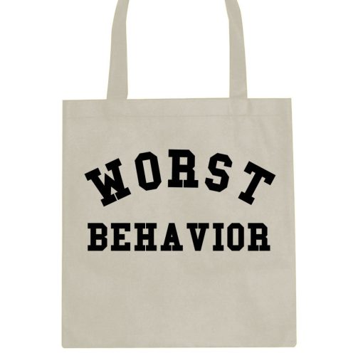 Worst Behavior Tote Bag - Image 3